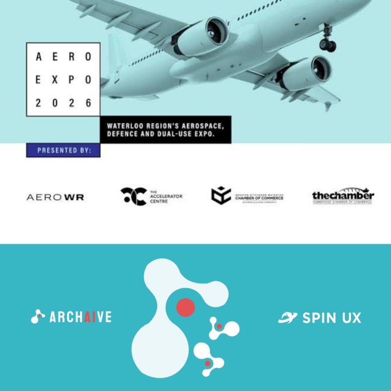 Aero Expo 2026, Waterloo Region’s aerospace, defence and dual-use expo, with the ARCHAIVE and SPIN UX logos